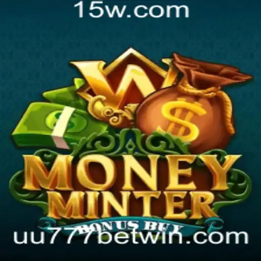 Descubra as Emoções de MoneyMinterBonusBuy com UU777 Bet