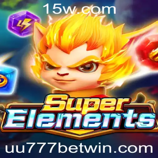 Descubra o Universo de SuperElements com UU777 Bet